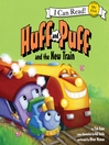 Cover image for Huff and Puff and the New Train